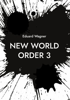 New World Order 3 (eBook, ePUB)