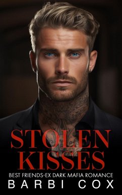 Stolen Kisses (the Bratva Billionaires' Forbidden Darlings) (eBook, ePUB) - Cox, Barbi