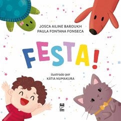 Festa! (eBook, ePUB) - Baroukh, Josca Ailine; Fonseca, Paula F.