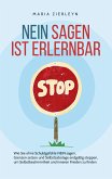 Nein sagen ist erlernbar (eBook, ePUB)