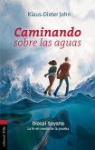 Caminando sobre las aguas (eBook, ePUB)