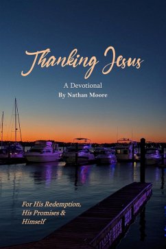 Thanking Jesus (eBook, ePUB) - Moore, Nathan
