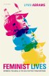Feminist Lives (eBook, PDF) - Bild 1