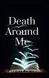 Death Around Me (eBook, ePUB) - Bild 1