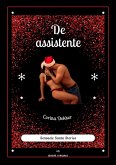 De assistente (Sensuele Santa Stories, #6) (eBook, ePUB)