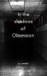 In the shadows of obsession (eBook,... - Bild 1