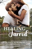 Healing Jarrod (eBook, ePUB)