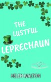 The Lustful Leprechaun (Hollywood Hearts, #3) (eBook, ePUB)
