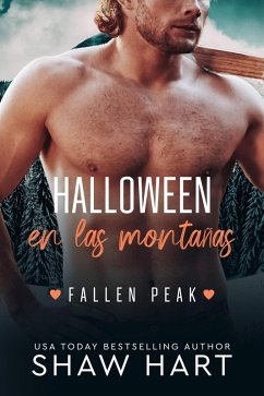 Halloween en las Montañas (Fallen Peak, #2) (eBook, ePUB) - Hart, Shaw