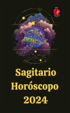 Sagitario Horóscopo 2024 (eBook, ePUB)