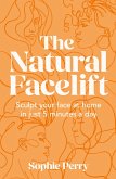 The Natural Facelift (eBook, ePUB)