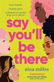 Say You'll Be There (eBook, ePUB)