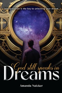 Cover God Still Speaks In Dreams (eBook, ePUB)