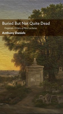 Buried But Not Quite Dead (eBook, ePUB) - Daniels, Anthony