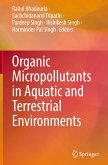 Organic Micropollutants in Aquatic and Terrestrial Environments