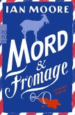 Mord & Fromage / Ein Brite in Frankreich Bd.2