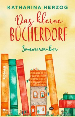Das kleine Bücherdorf: Sommerzauber / Das schottische Bücherdorf Bd.4 - Herzog, Katharina