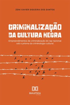 Cover Criminalização da cultura negra (eBook, ePUB)