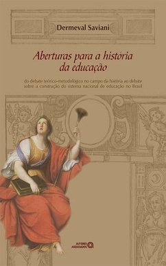 Aberturas para a história da educação (eBook, ePUB) - Saviani, Dermeval