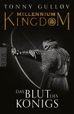 Das Blut des Königs / Millennium Kingdom Bd.2