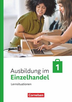 Ausbildung im Einzelhandel 1. Ausbildungsjahr. Arbeitsbuch mit Lernsituationen - Fritz, Christian;Kost, Antje;Otte, Klaus