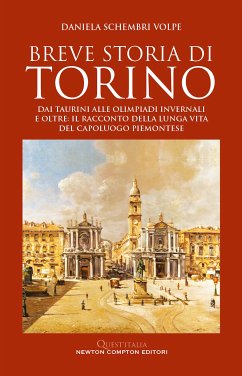 Breve storia di Torino (eBook, ePUB) - Schembri Volpe, Daniela