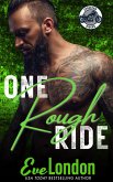 One Rough Ride (One Night Series, #4) (eBook, ePUB)