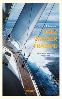 SALZ WASSER TRÄUME (eBook, ePUB) - Jennes, Klaus J.