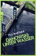 Unter Wasser / Kommissar Danowski Bd.5 - Bild 1