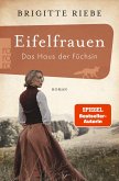 Das Haus der Füchsin / Eifelfrauen Bd.1