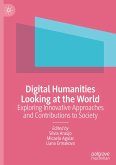 Digital Humanities Looking at the World