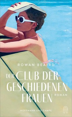 Der Club der geschiedenen Frauen - Beaird, Rowan