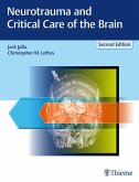 Neurotrauma and Critical Care of the Brain (eBook, ePUB)