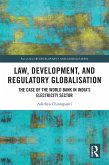 Law, Development and Regulatory Globalisation (eBook, PDF)