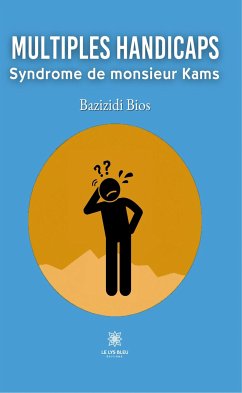 Multiples handicaps (eBook, ePUB) - Bios, Bazizidi