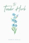 The Tender Herb (eBook, ePUB)
