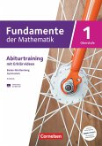 Fundamente der Mathematik 01. Baden-Württemberg - Analysis (Differential- und Integralrechnung) - Trainingsheft