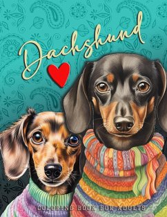 Dachshund Coloring Book for Adults - Publishing, Monsoon;Grafik, Musterstück