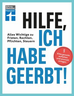 Cover Hilfe, ich habe geerbt! - Basiswissen für Erben, Sachwerte gerecht aufteilen, die wichtigsten Steuerregeln (eBook, PDF)