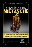 A política em Nietzsche (eBook, ePUB)