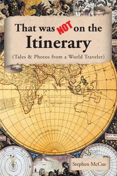 That Was Not On the Itinerary (eBook, ePUB)