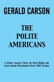 The Polite Americans (eBook, ePUB)