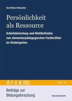 Persönlichkeit als Ressource - Embacher, Eva-Maria