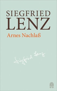 Arnes Nachlaß - Lenz, Siegfried