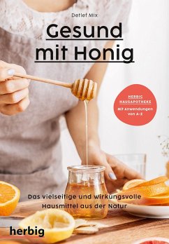 Gesund mit Honig - Mix, Detlef