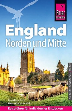 Reise Know-How Reiseführer England - Norden und Mitte - Regeniter, Anna;Semsek, Hans-Günter