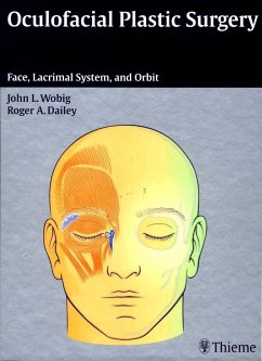 Oculofacial Plastic Surgery (eBook, ePUB) - Wobig, John L.; Dailey, Roger A.
