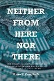 Neither From Here Nor There (eBook, ePUB)