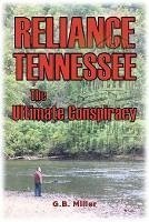 Reliance Tennessee (eBook, ePUB) - Miller, G. B.