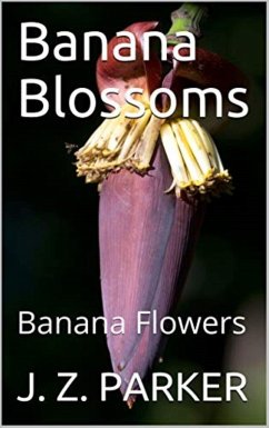 Cover Banana Blossoms: Banana Flowers (eBook, ePUB)